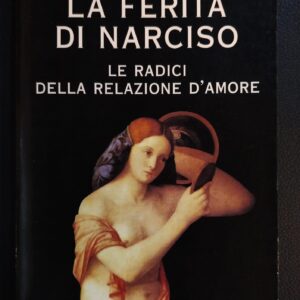 Libro LA FERITA DI NARCISO (usato)