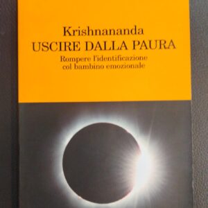 Libro USCIRE DALLA PAURA (usato)