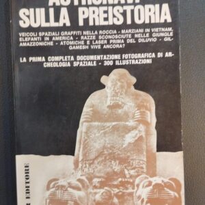 Libro ASRONAVI SULLA PREISTORIA (usato)